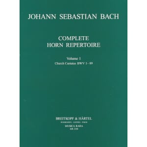 Bach: Complete Horn Repertoire Volume 1