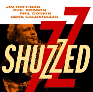 Jim Rattigan: Shuzzed